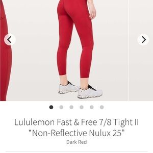 Lululemon Fast & Free 7/8 Tight II *Non-Reflective Nulux 25"
Dark Red